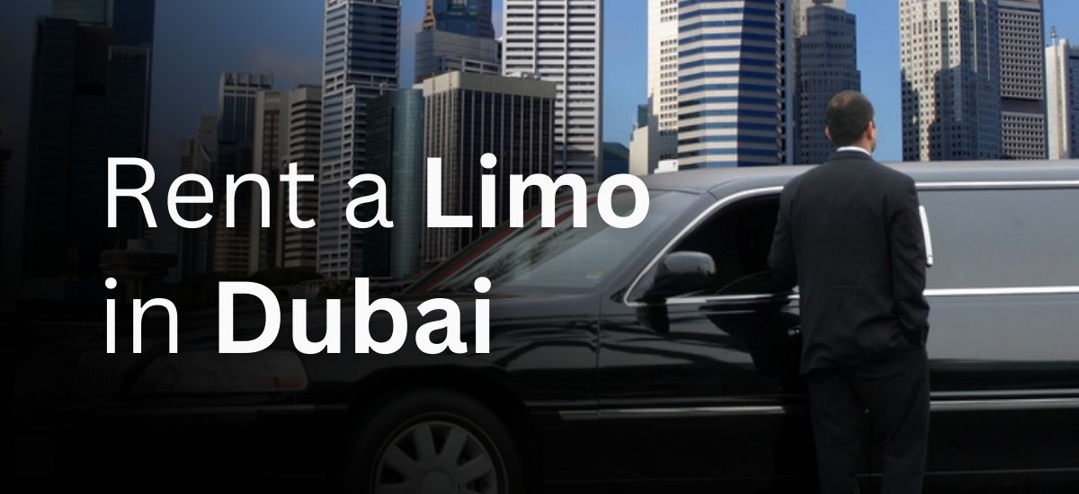 Rent a Limo in Dubai (for Corporate Purpose)